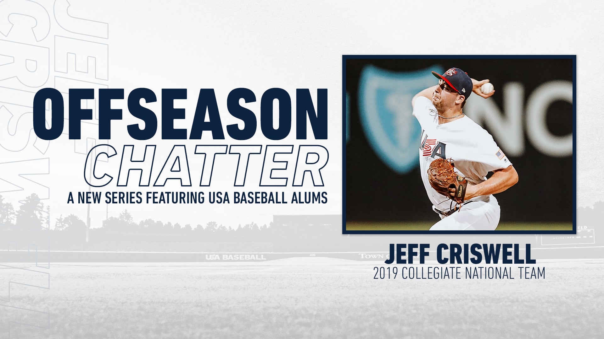 Offseason Chatter With Jeff Criswell